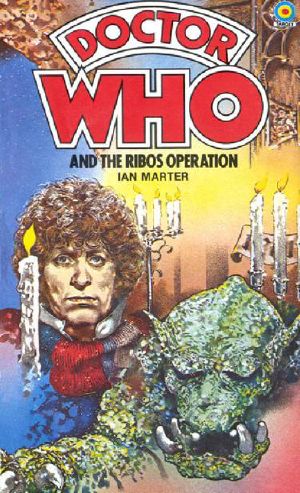 [Doctor Who · Target-Library 52] • The Ribos Operation